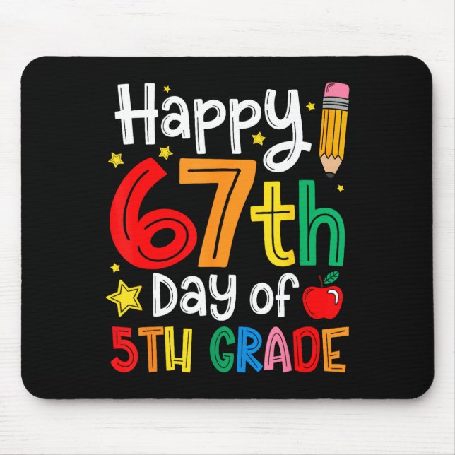 Happy 67th Day Of 5th Grade Teacher Student Six Se Musmatta (Framsidan)