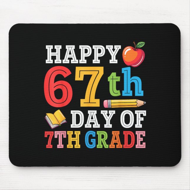 Happy 67th Day Of 7th Grade Teacher Student 67 Day Musmatta (Framsidan)
