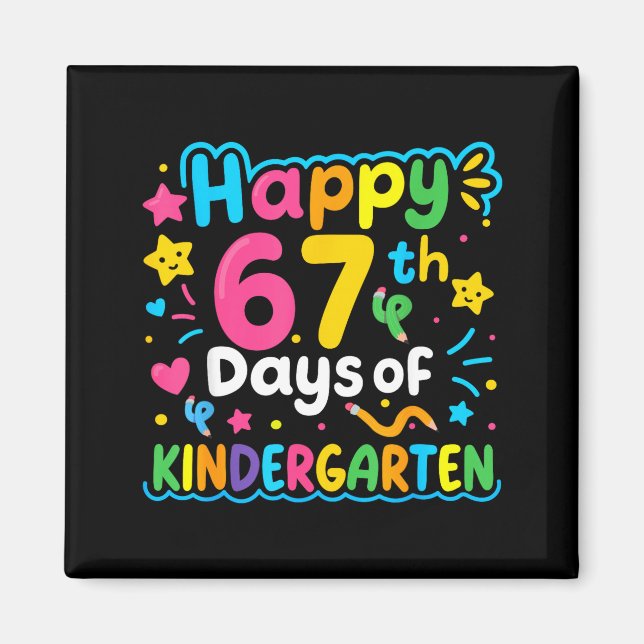 Happy 67th Day Of Kindergarten School Meme 67 Kids Magnet (Framsidan)