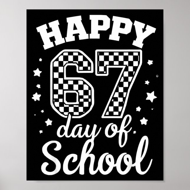 Happy 67th Day Of School Students Teacher Kids 100 Poster (Framsidan)