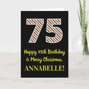 Happy 75th Birthday & Merry Christmas, Custom Name Kort