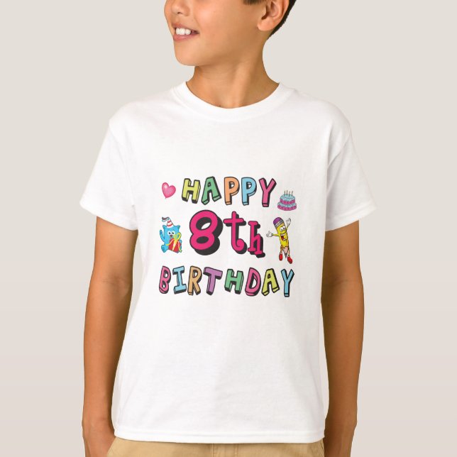 Happy 8th Birthday. 8 year b-day surprise T Shirt (Framsida)