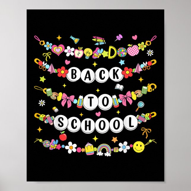 Happy Back To School Bracelet First Day Of School  Poster (Framsidan)
