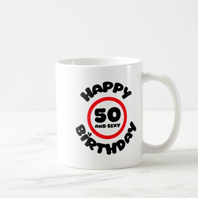 Happy Birthday 50 And Y Funny 50th Birthday Gift  Kaffemugg (Höger)