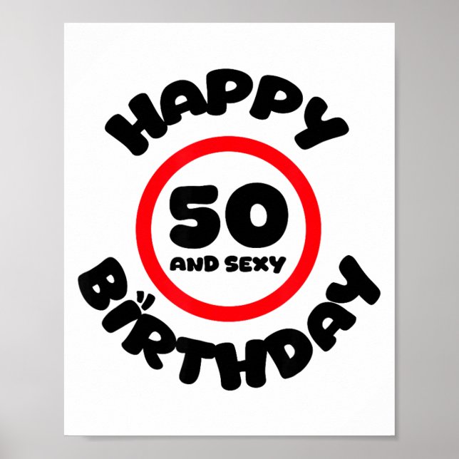 Happy Birthday 50 And Y Funny 50th Birthday Gift  Poster (Framsidan)