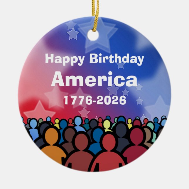 Happy Birthday America 1776 to 2026 Julgransprydnad Keramik (Framsidan)