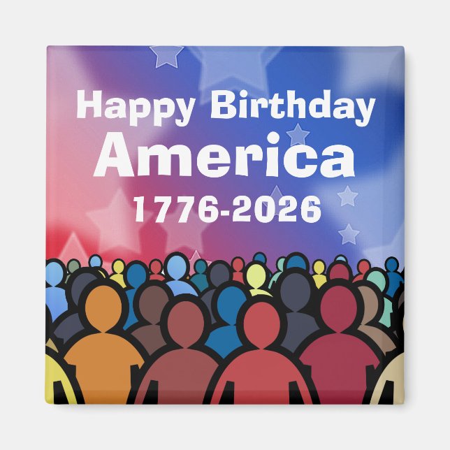 Happy Birthday America 1776 to 2026 Magnet (Framsidan)