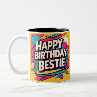 Happy Birthday Bestie - Pop Art Två-Tonad Mugg