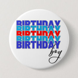 Happy birthday boy. Celebrating your birthday... Knapp