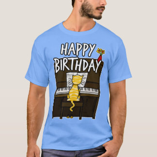 Happy Birthday Cat Playing Piano Doodle  (2)  T Shirt