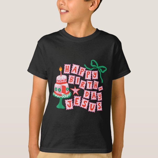 Happy Birthday Christian Jesus Christmas Preppy Bd T Shirt (Framsida)