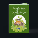 Happy Birthday Daughter-in-Law Robin on Nest Kort<br><div class="desc">Customize this Happy Birthday Daughter-in-Law Robin on Nest full of baby Robins</div>