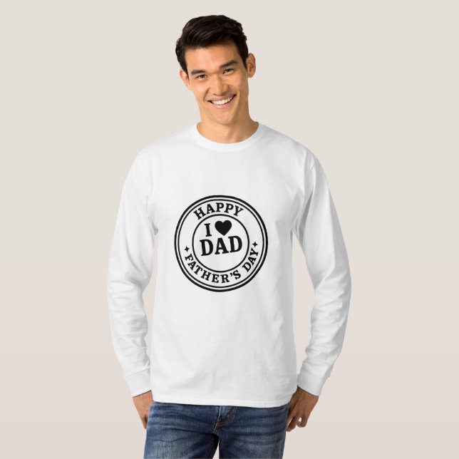 Happy Birthday Father's day T Shirt (Hel framsida)