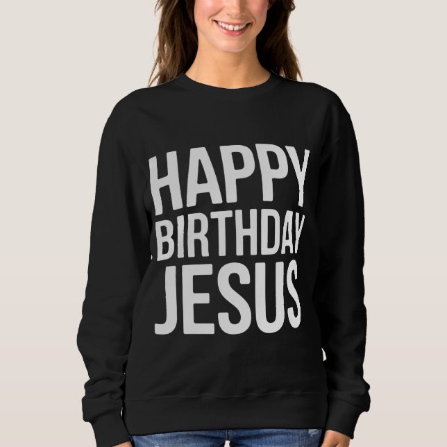 Happy Birthday Jesus Celebration Apparel for All T Shirt (Framsida)