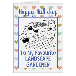 Happy Birthday Landscape Gardener Hälsningskort