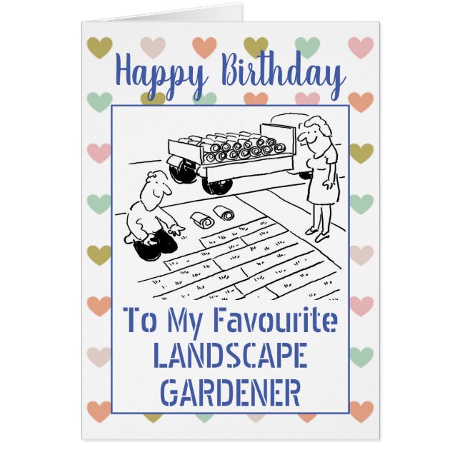 Happy Birthday Landscape Gardener Hälsningskort (Framsidan)