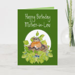 Happy Birthday Mother-in-Law Robin on Nest Kort<br><div class="desc">Custom Happy Birthday Mom,  Mother in Law Robin on Nest full of baby Robins</div>