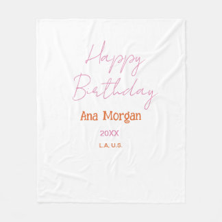 HAPPY BIRTHDAY PINK ORANGE NAME SIMPLE YEAR PLACE  FLEECEFILT