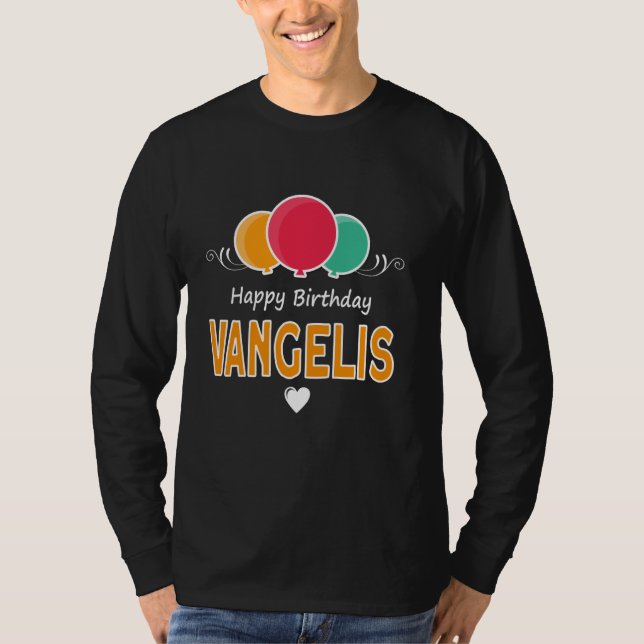 Happy Birthday saying Vangelis T Shirt (Framsida)