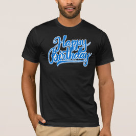 Happy birthday t shirt