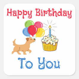 HAPPY BIRTHDAY TO YOU CUTE DOG STICKERS FYRKANTIGT KLISTERMÄRKE