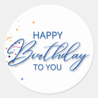 Happy Birthday to You Round Sticker Runt Klistermärke