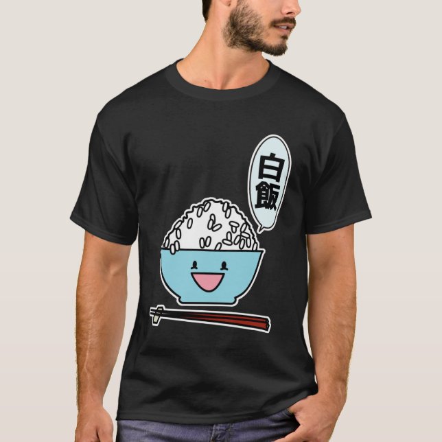 Happy bowl of white rice chopsticks carbs Chinese T Shirt (Framsida)