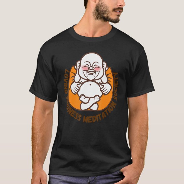 Happy Buddha Loving Kindness Metta Blessing Prayer T Shirt (Framsida)