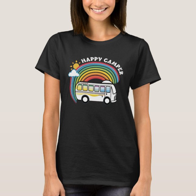Happy Camper Rainbow Camping RV Travel Love to Cam T Shirt (Framsida)