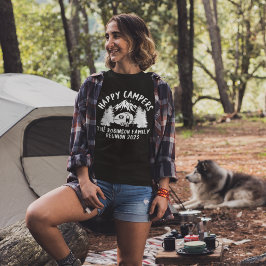Happy Campers Family Reunion T Shirt