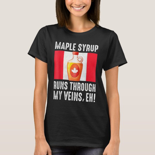 Happy Canada Day Maple Syrup Maple Tree Tapping Me T Shirt (Framsida)