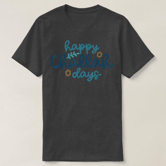 Happy Challah Days Funny Hanukkah Menorah Jewish H T Shirt (Design framsida)