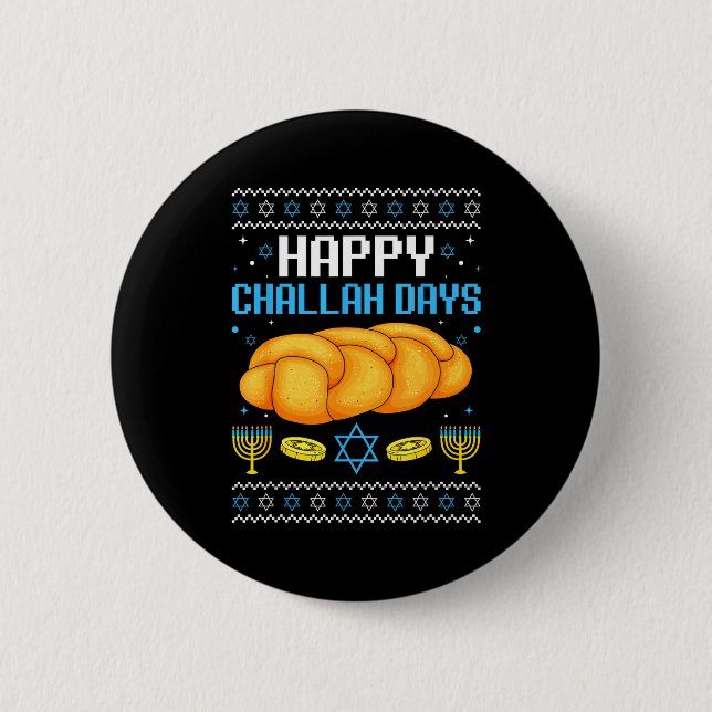 Happy Challah Days Ugly Christmas Hanukkah  Knapp (Framsida)