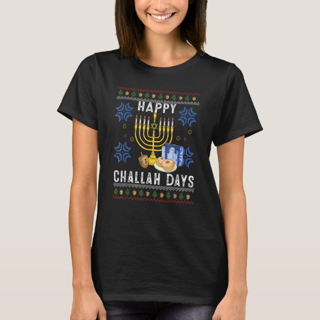 Happy Challah Days  Ugly Hanukkah Sweater Men Boy T Shirt (Framsida)