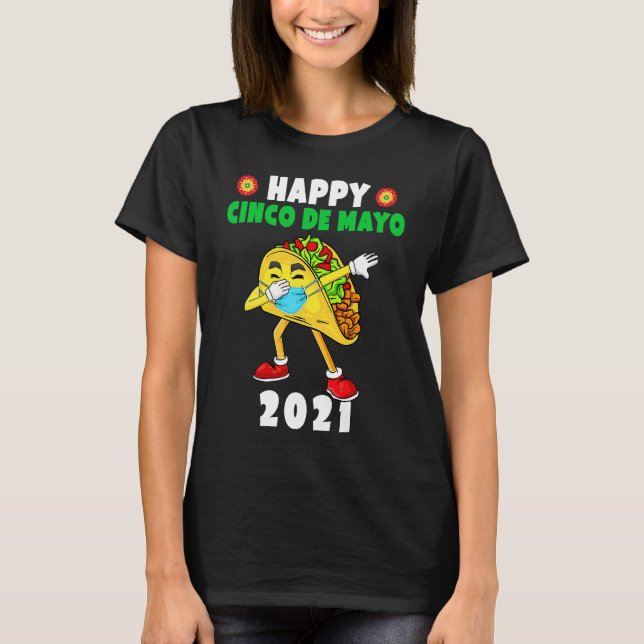 Happy Cinco De Mayo 2021 Cute Taco Wearing Mask T Shirt (Framsida)