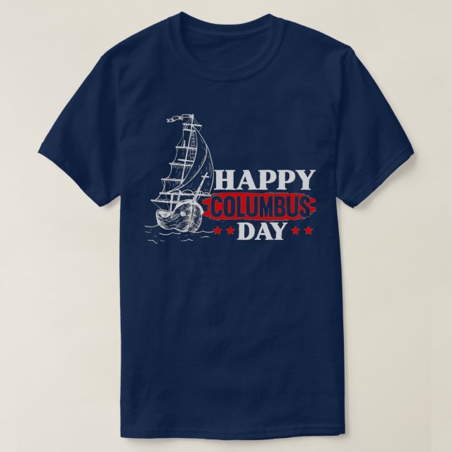 Happy Columbus Day Christopher Columbus Italian Na T Shirt (Design framsida)