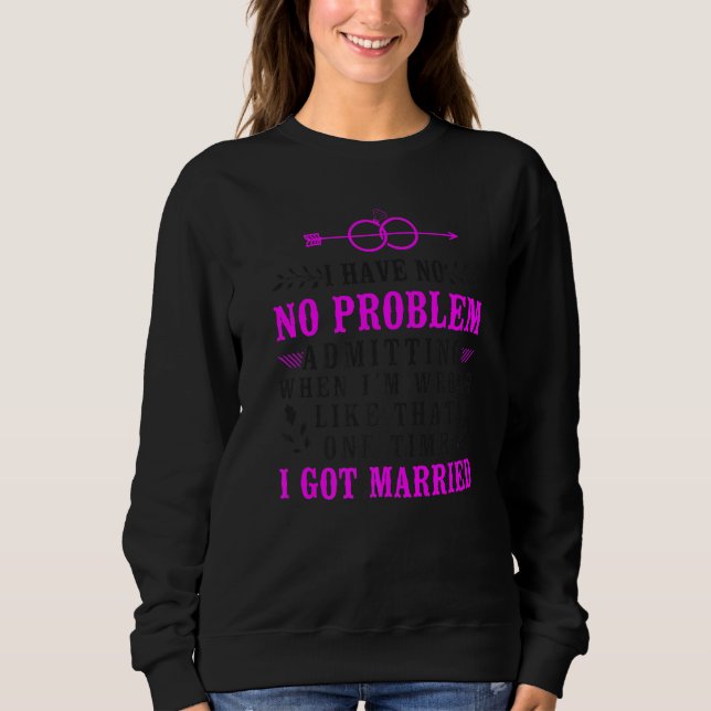 Happy Divorce Party I Have No Problem Admitting Wh T Shirt (Framsida)