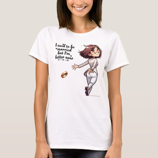 Happy Divorce Women T Shirt (Framsida)