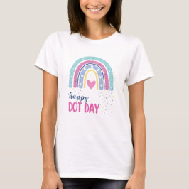 Happy Dot Day - Boho Rainbow and dots T Shirt