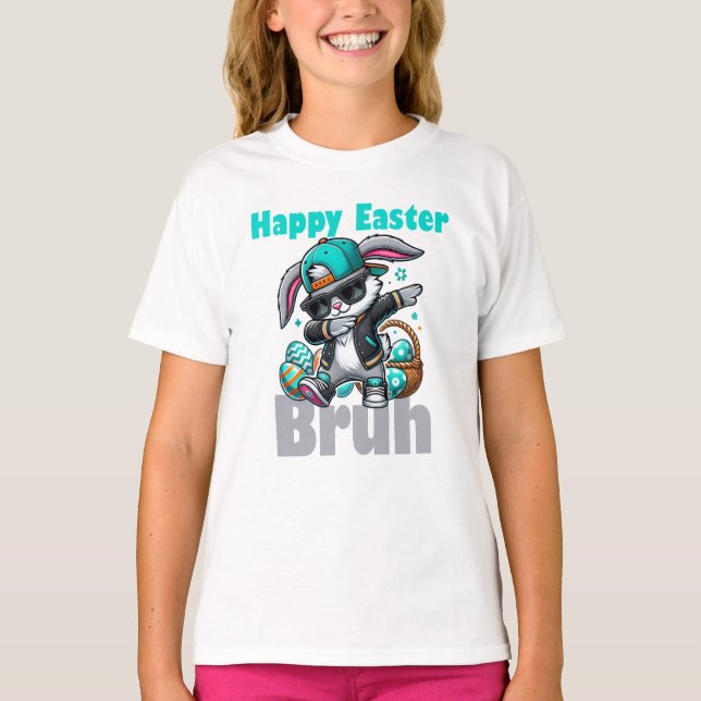 Happy Easter Bruh, Easter Bunny Dabbing  T Shirt (Framsida)