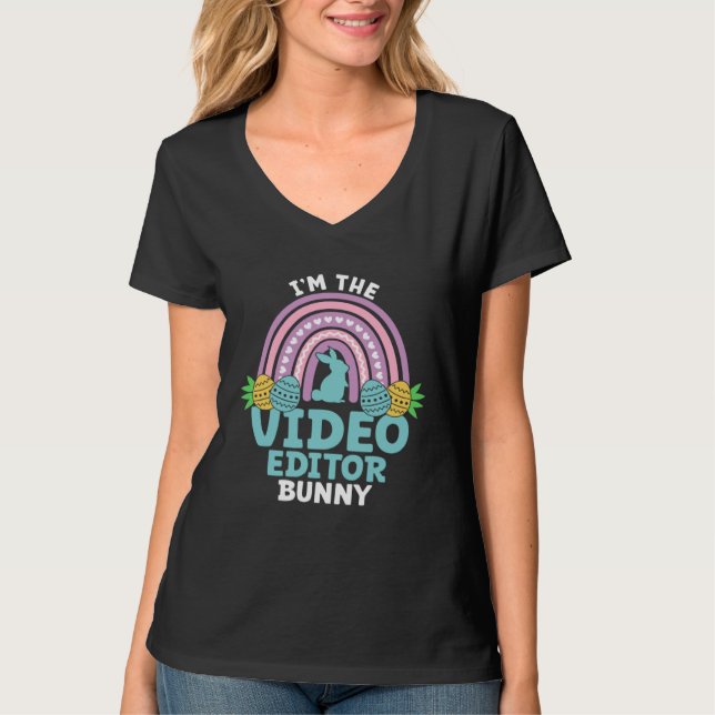 Happy Easter Day I m the Video Editor Bunny T Shirt (Framsida)