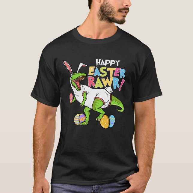 Happy Easter Rawr  Bunny Egg Hunter Hunting Season T Shirt (Framsida)