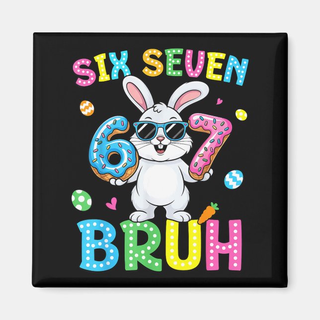 Happy Easter Six Seven Bruh Meme Bunny Rabbit Boy  Magnet (Framsidan)