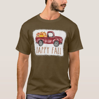 Happy Fall Pumpkin Love Truck Autumn Fall Thanksgi T Shirt