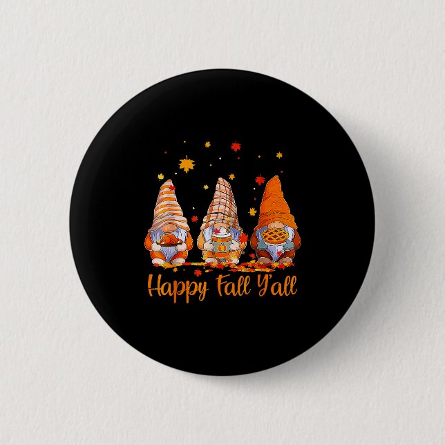 Happy Fall Y'all Gnome Pumpkin Autumn Thanksgiving Knapp (Framsida)