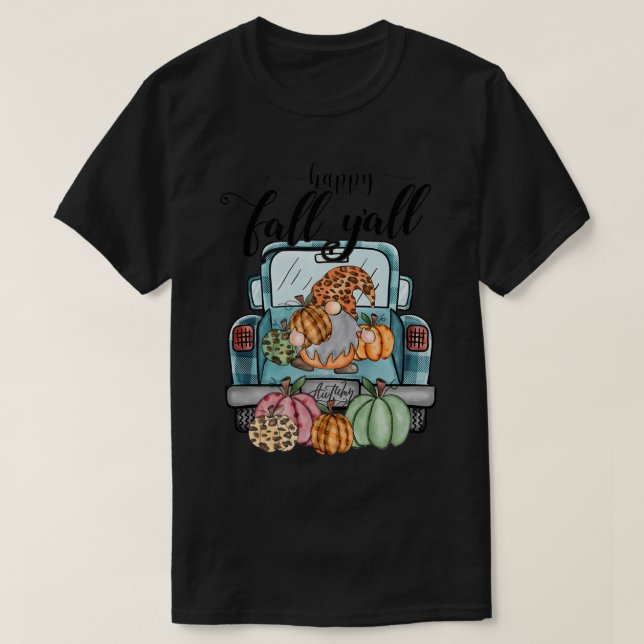 Happy Fall Yall Saying Pickup Truck with Pumpkins  T Shirt (Design framsida)