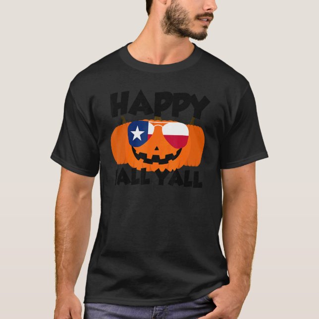 Happy Fall Y'all Thanksgiving Pumpkin Texas Glasse T Shirt (Framsida)