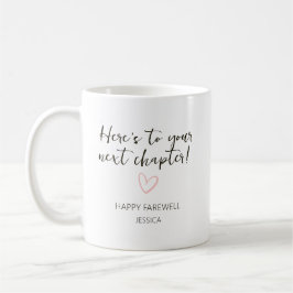 Happy Farewell – Here’s to Your Next Chapter gift Kaffemugg