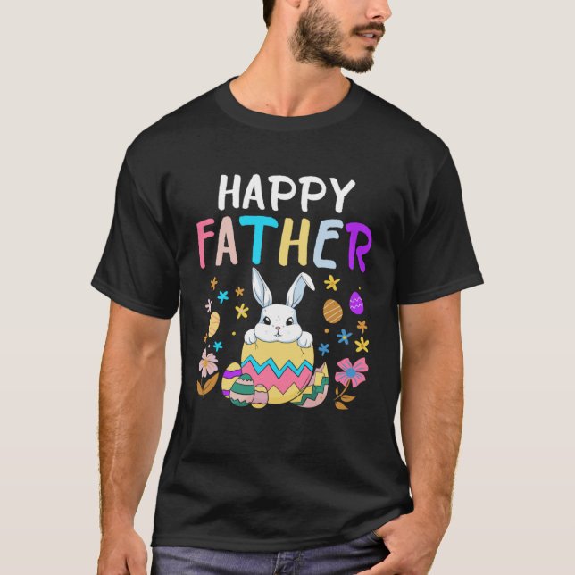 Happy Father Happy Easter Day Men Dad Rabbit Bunny T Shirt (Framsida)