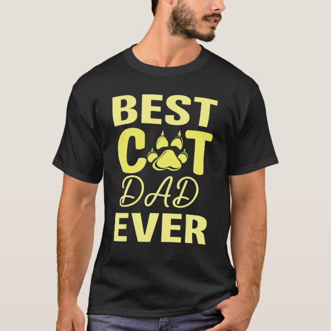 Happy Fathers Day Best Cat Dad Ever Daddy Son Daug T Shirt (Framsida)
